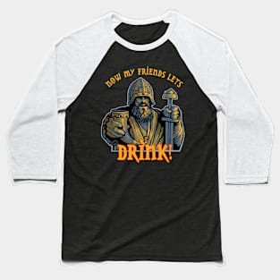 Lets Drink! Baseball T-Shirt